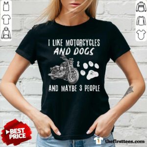 I Like Motorcycles And Dogs V-Neck