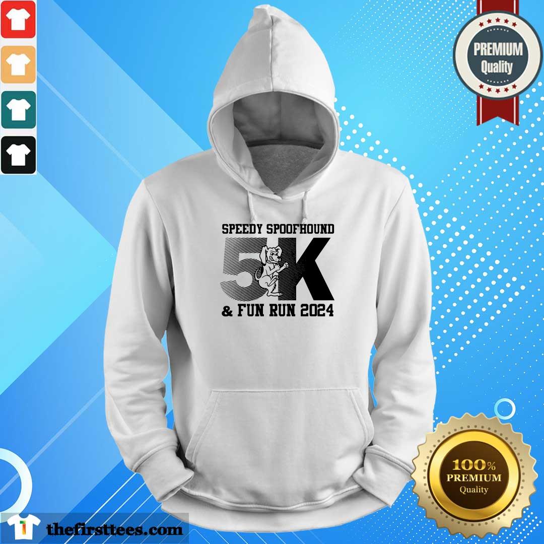 Speedy Spoofhound & Fun Run 2024 hoodie
