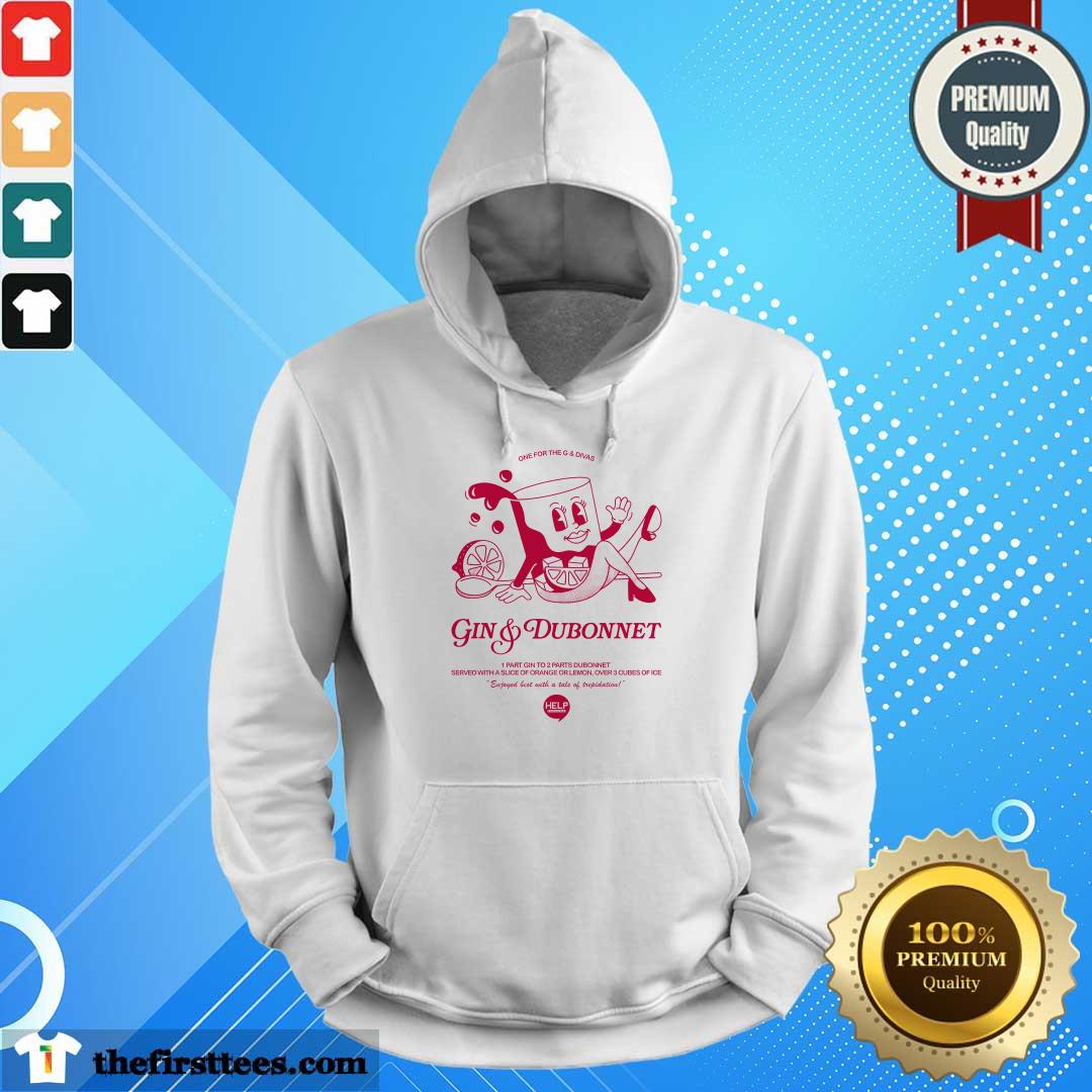 One For The G & Divas Gin & Dubonnet hoodie