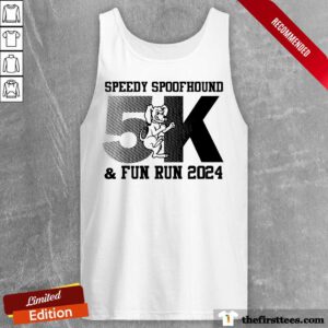 Speedy Spoofhound & Fun Run 2024 tank-top