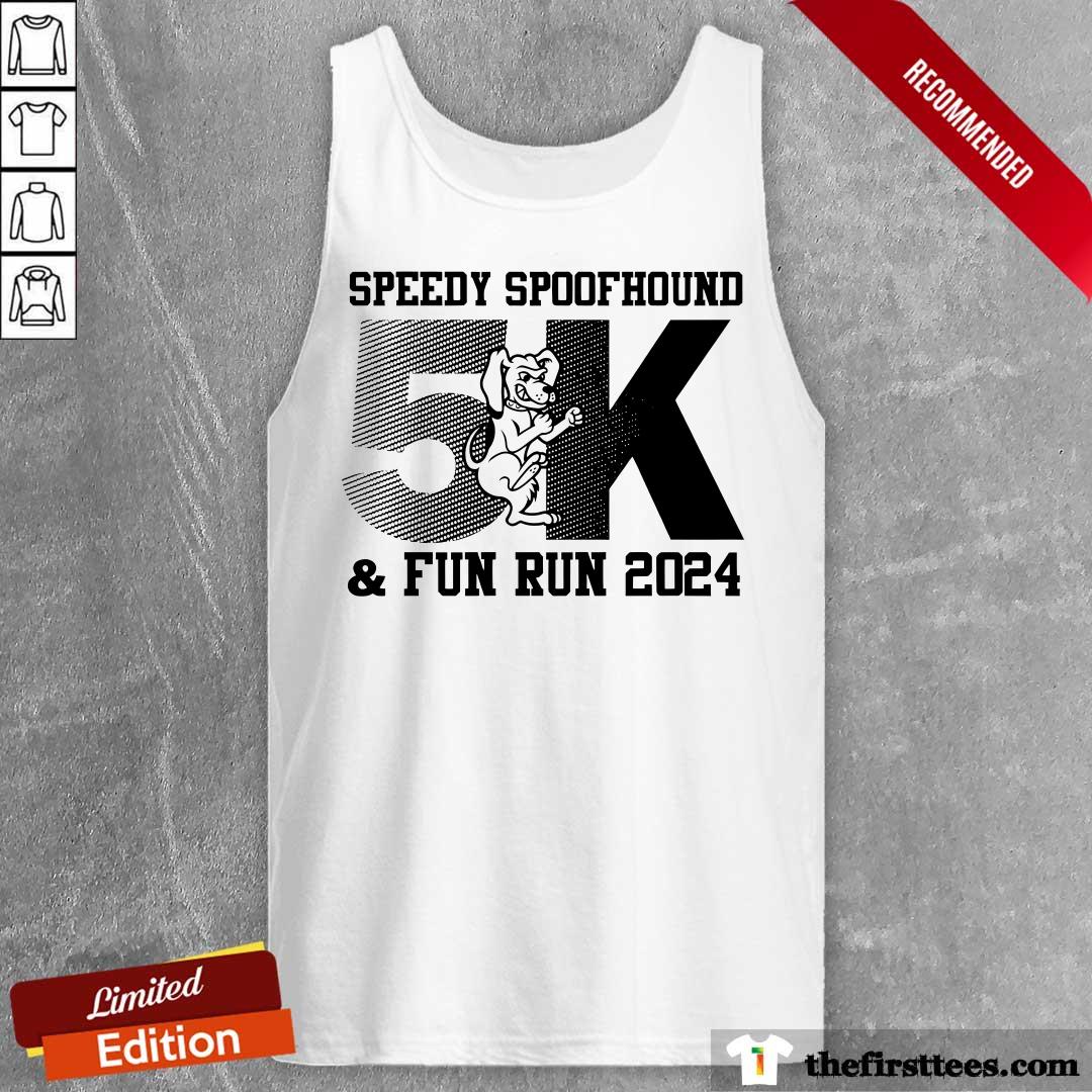Speedy Spoofhound & Fun Run 2024 tank-top