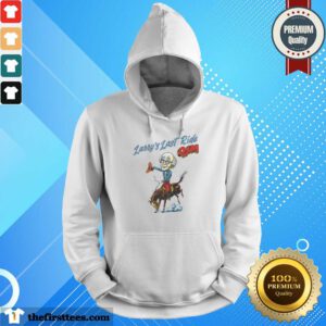 Larry's Last Ride OJM Hoodie
