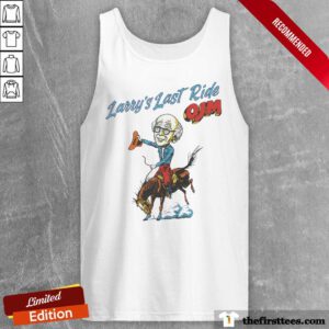 Larry's Last Ride OJM Tank-top