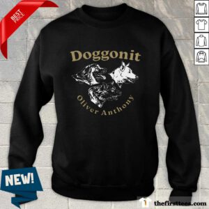 Premium Doggonit Oliver Anthony Sweater