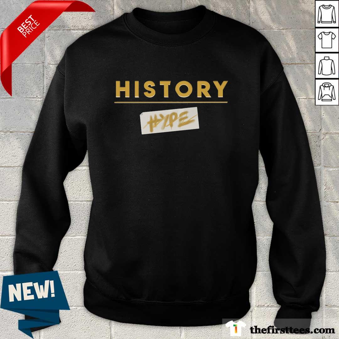Premium History Hype Sweater