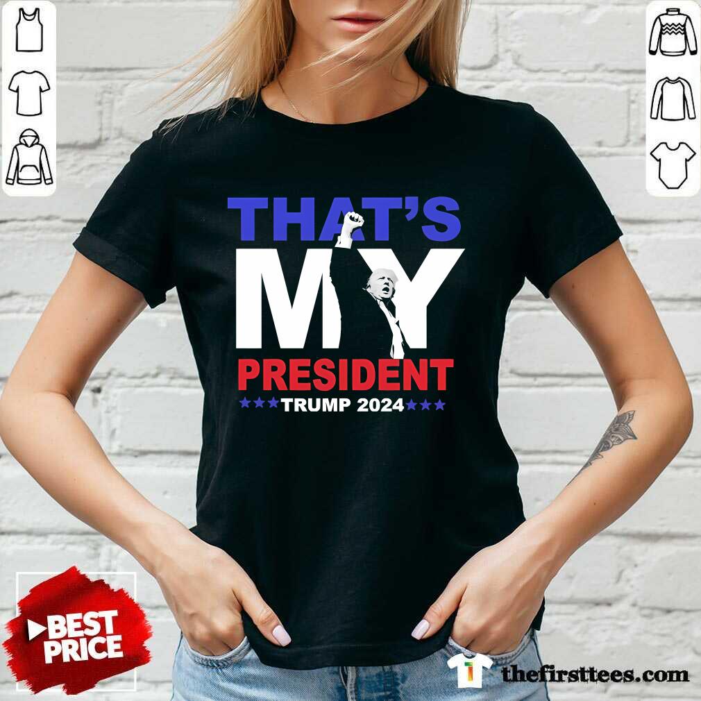 Official That's My President Trump 2024 V-neck