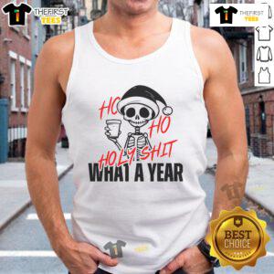 Funny Santa Skeleton tank top featuring Ho Ho Holy Shit What A Year design, perfect for festive holiday celebrations.