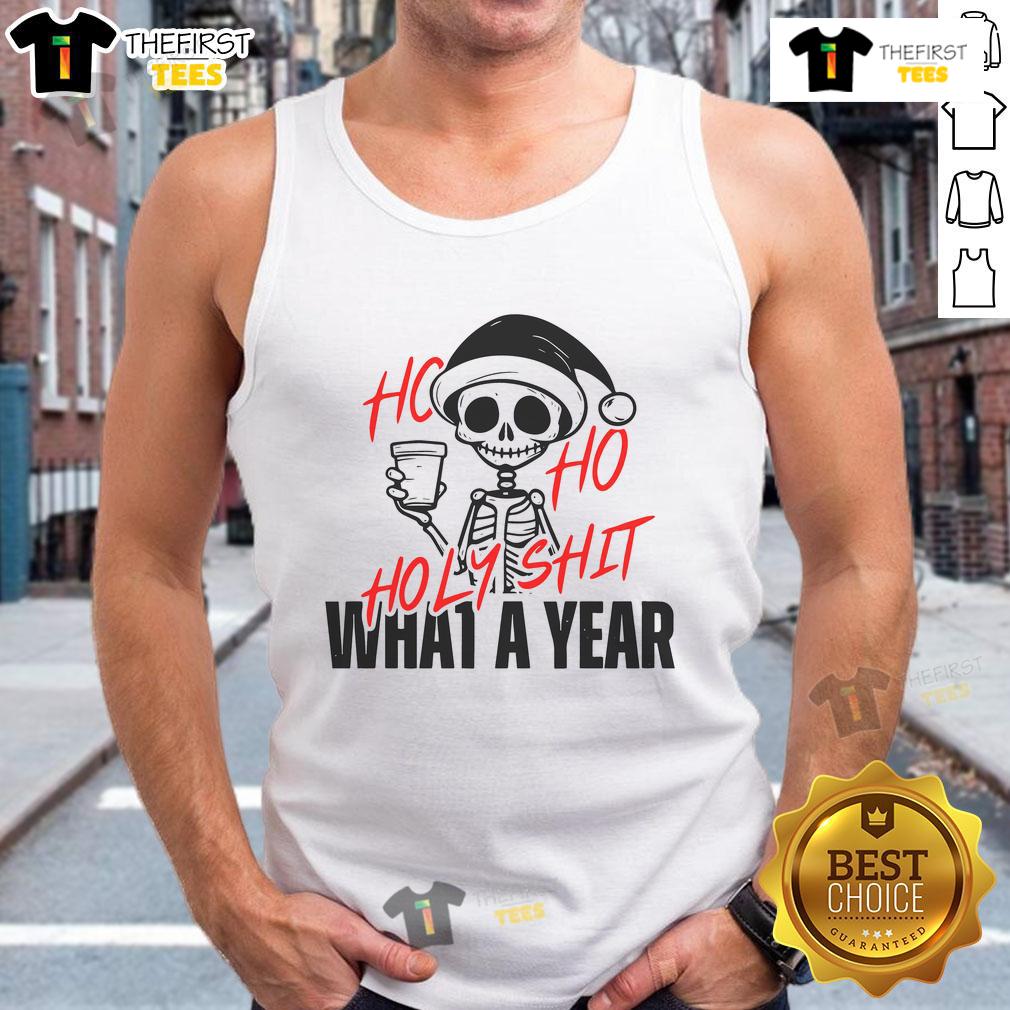 Funny Santa Skeleton tank top featuring Ho Ho Holy Shit What A Year design, perfect for festive holiday celebrations.