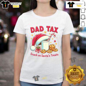 Funny Christmas tee for dads featuring 'Good Dad Tax' humor, perfect for holiday celebrations and gift giving.