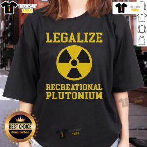 Official Legalize Recreational Plutonium Ladies Tee featuring a stylish design and vibrant colors for casual wear.