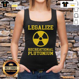 Official Legalize Recreational Plutonium Tank Top design featuring bold graphics and vibrant colors for cannabis enthusiasts.
