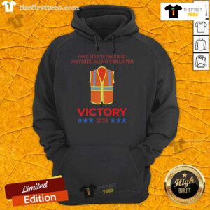 Official One Man'S Trash Is Another Man'S Treasure Victory Trump Us President 2024 Hoodie