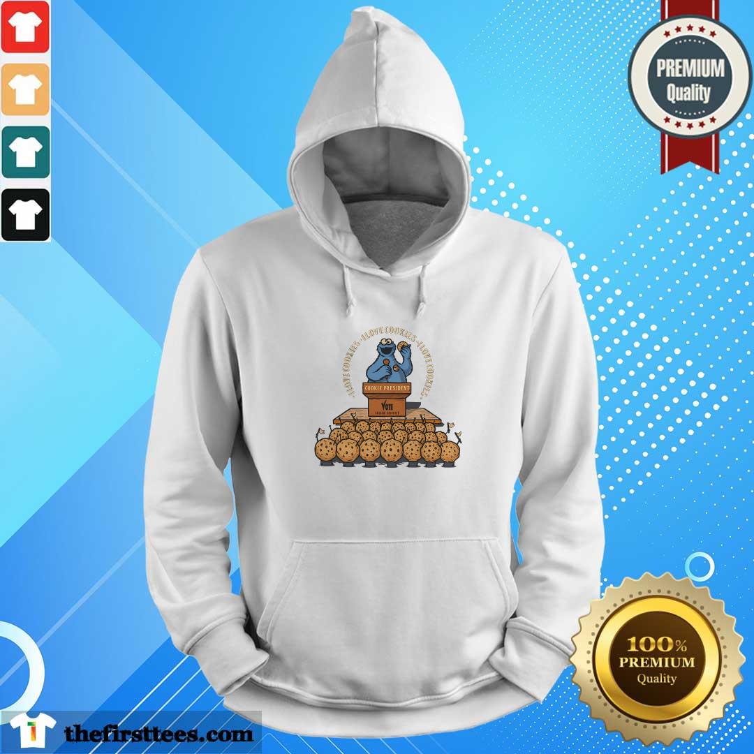 Original I Love Cookies Cookie Elections Hoodie