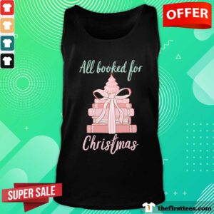 Top Christmas All Booked For Christmas Tank-top