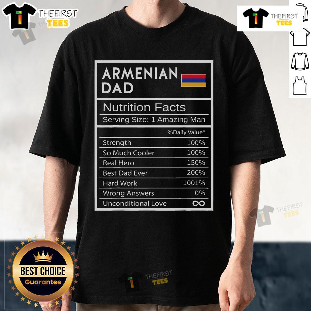 Nice Armenian Dad Nutrition Facts T-Shirt showcasing national pride with fun graphics and vibrant colors.