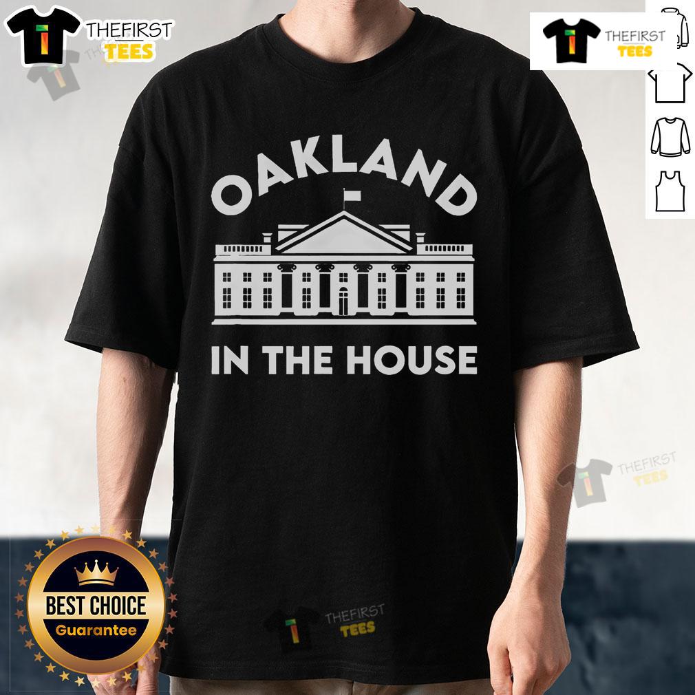 Nice Oakland In The House T-Shirt featuring vibrant graphics, perfect for Oakland fans and casual wear.