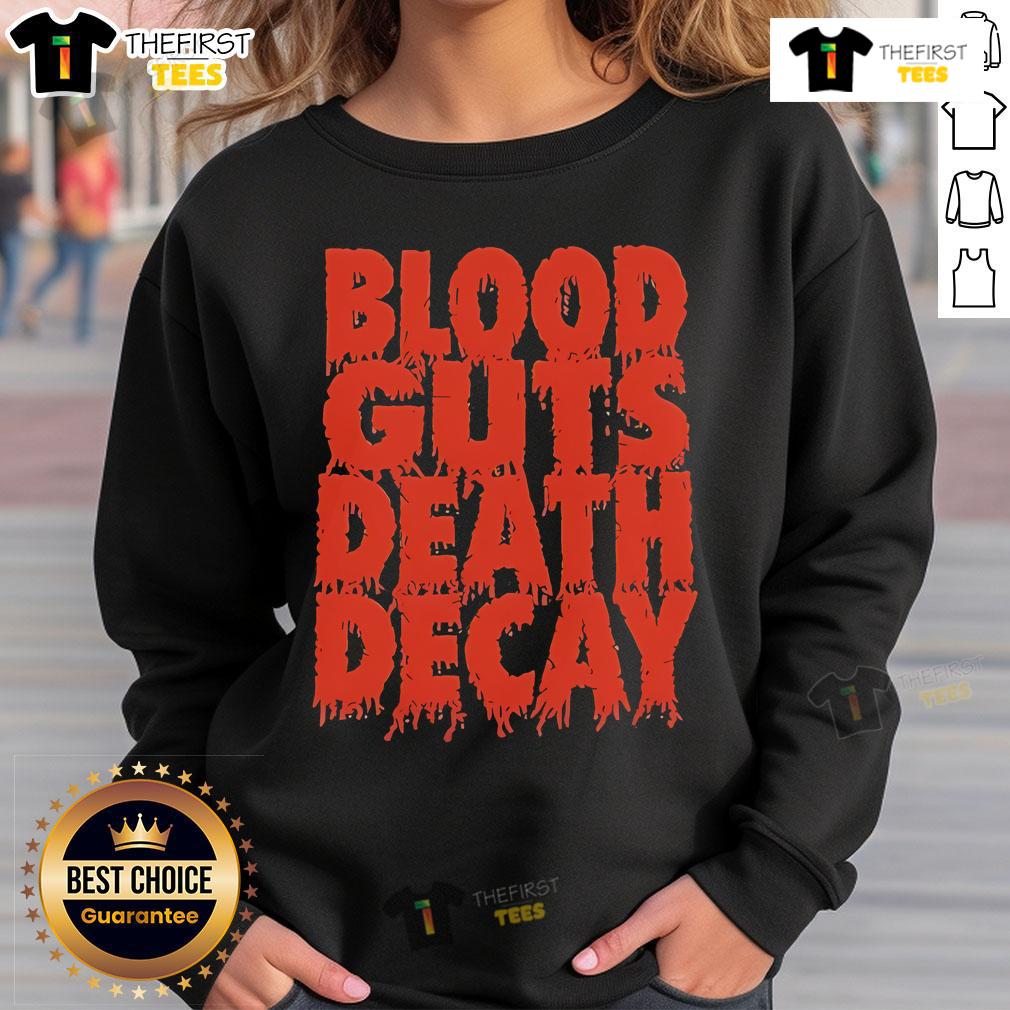 Official Blood Guts Death Decay sweatshirt featuring a bold graphic design, perfect for edgy fashion enthusiasts.