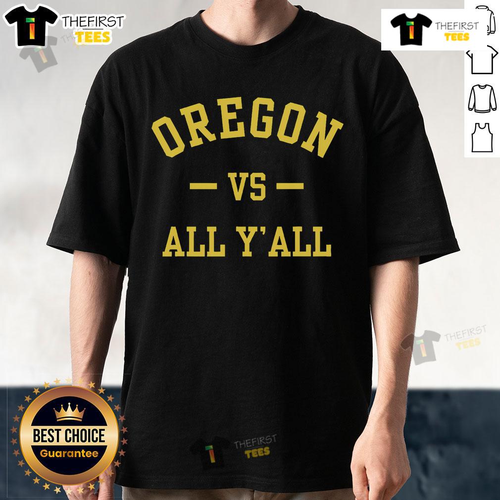 Official Oregon Vs All Y'All T-Shirt featuring bold graphics and vibrant colors, perfect for fans and collectors.