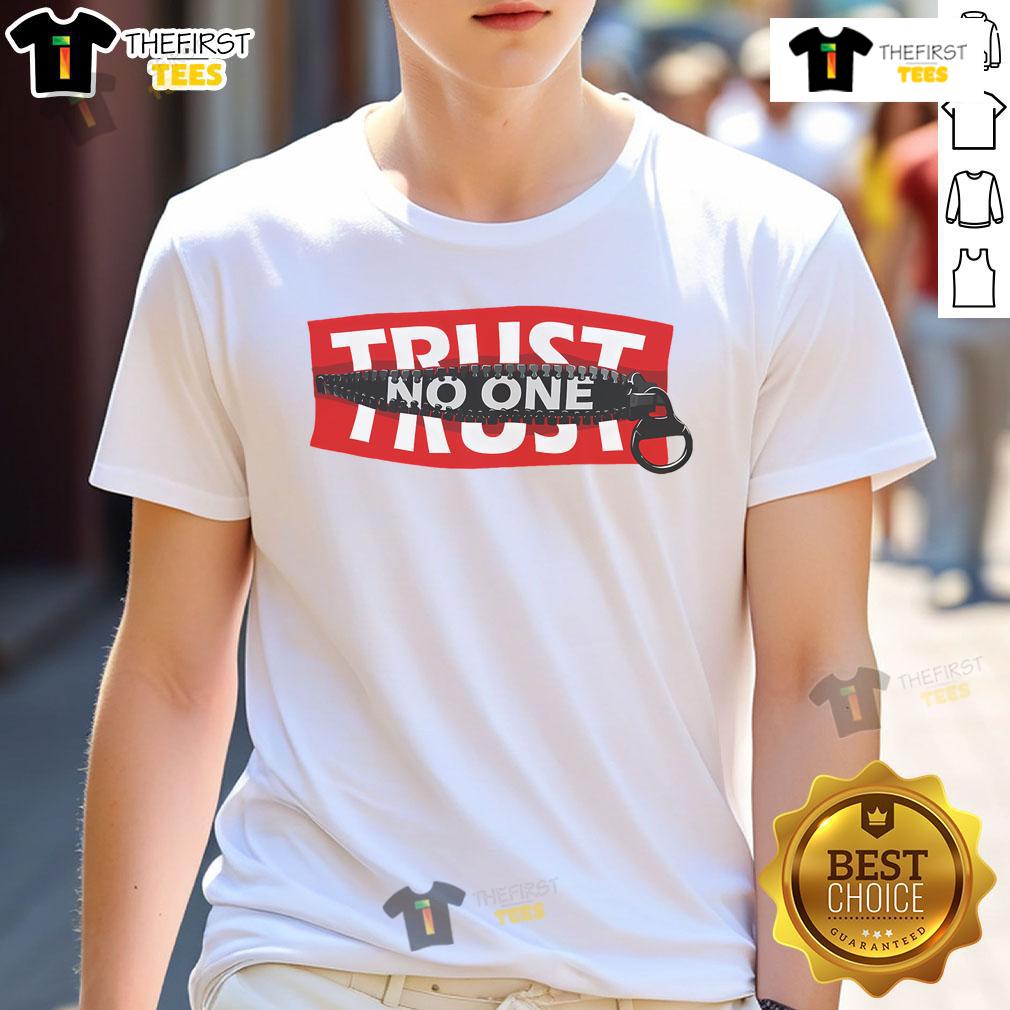 Official Trust No One Graphic S Cool Motivational Quotes T-Shirt featuring bold text on a stylish design.