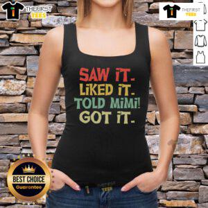 Pretty Saw It Liked It Old Mimi Got It Tank Top in vibrant colors, perfect for casual summer outfits and stylish layering.