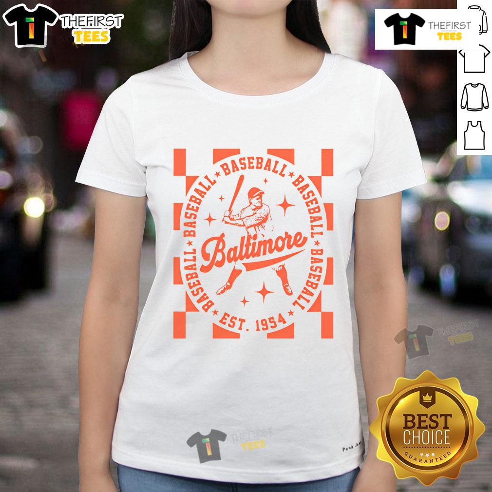 Top Baltimore Orioles Baseball Est 1954 Ladies Tee featuring team colors and logo, perfect for fans and casual wear.