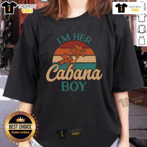 Top Cabana Boy Beach Bartender 'I'm Her Cabana Boy' Ladies Tee, perfect for beach outings and summer fun.