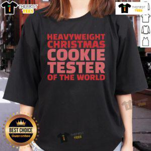 Top Christmas Cookie Tester of the World ladies tee featuring a festive design perfect for holiday baking enthusiasts.
