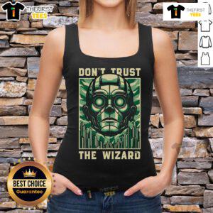 Top Don't Trust The Wizard Tank Top featuring a whimsical wizard graphic, perfect for casual summer wear.