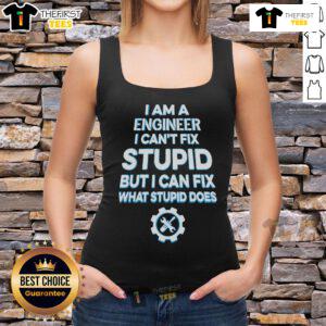 Funny 'I Am An Engineer' tank top design showcasing humor about fixing problems, perfect for engineers and tech enthusiasts.