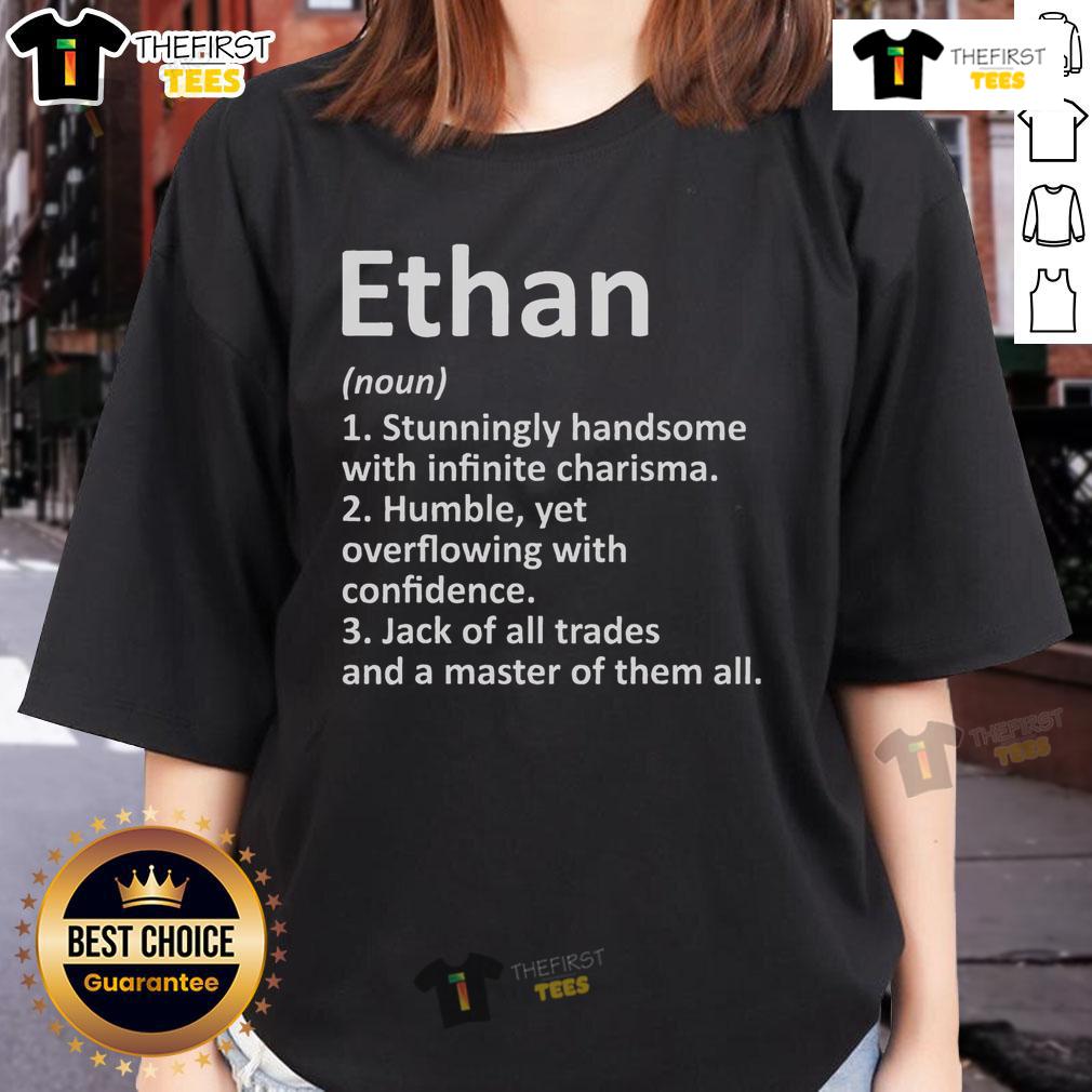 Funny Ethan Definition Personalized Name Birthday Ladies Tee, featuring a humorous design perfect for birthday celebrations.