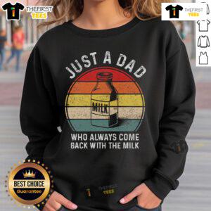 Funny sweatshirt featuring a retro sunset design and the phrase 'Just a Dad Who Always Comes Back with Milk Bottle.'