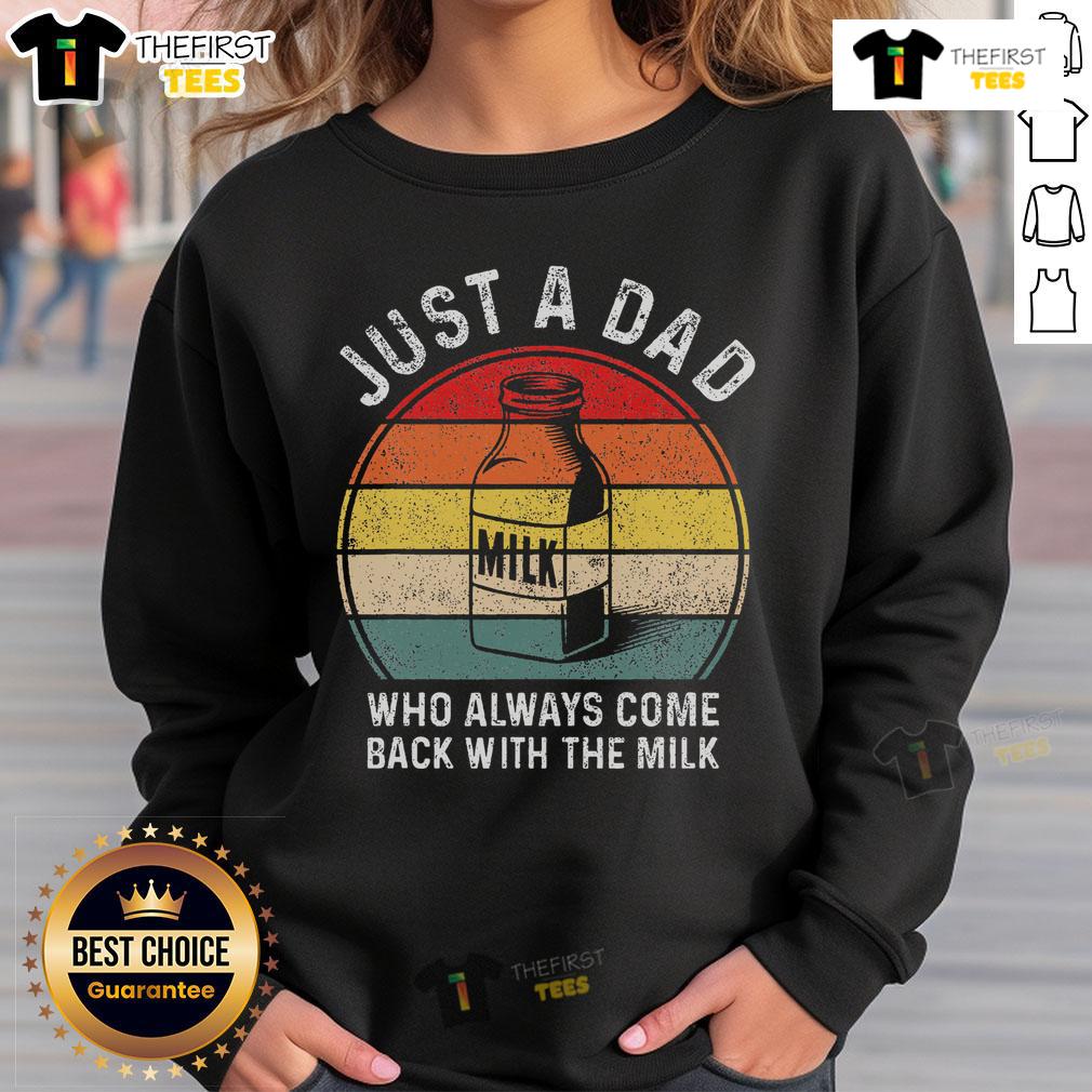 Funny sweatshirt featuring a retro sunset design and the phrase 'Just a Dad Who Always Comes Back with Milk Bottle.'