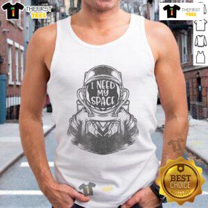 Alt Text: Funny quote tank top featuring an astronaut with 'I Need More Space' text, perfect for space lovers and humor fans.