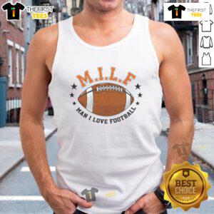 Good Milf Man I Love Football tank top featuring a stylish design perfect for football fans and casual wear.