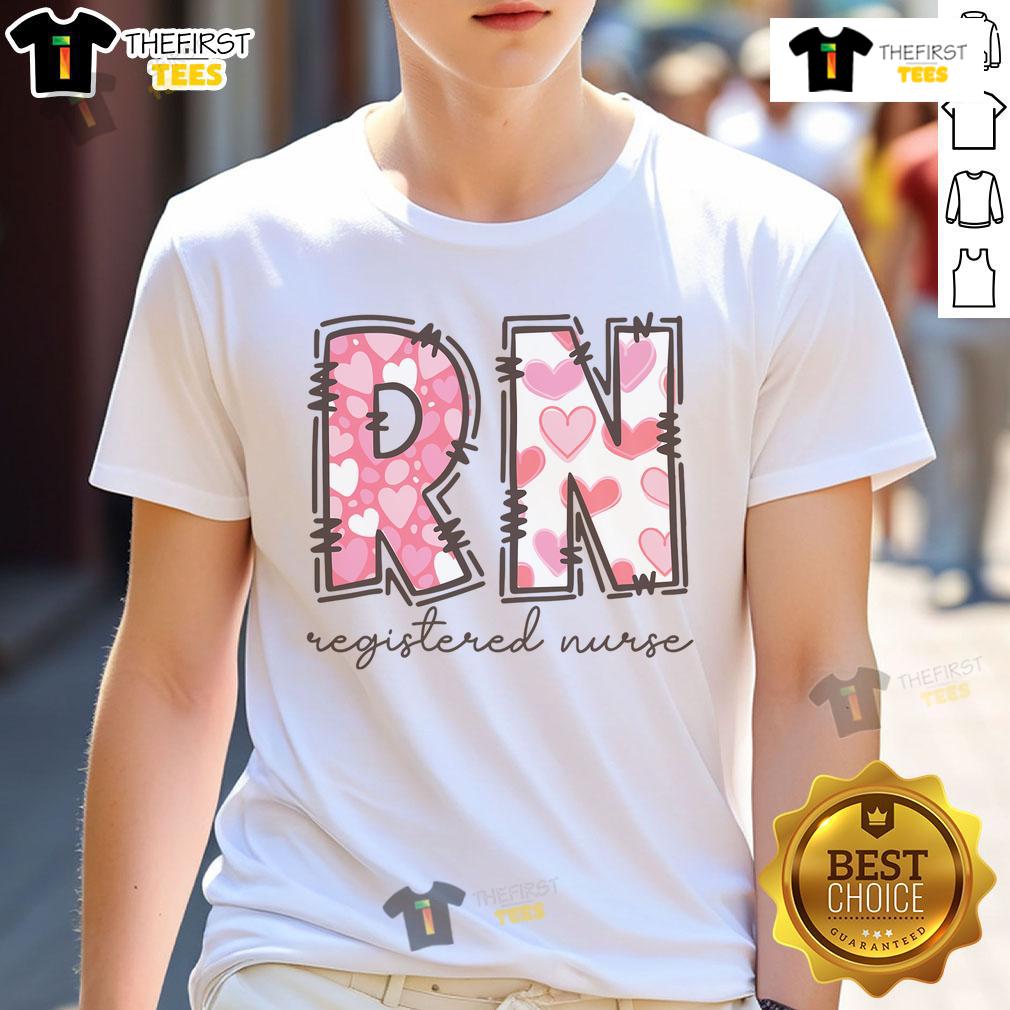 Pretty RN Valentine's Day T-Shirt featuring a charming design perfect for nurses celebrating love and care.