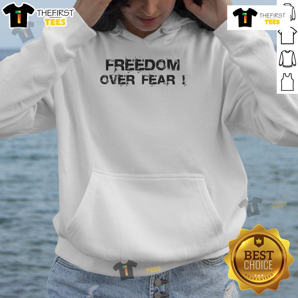 Top Freedom Over Fear Hoodie featuring a bold graphic design promoting empowerment and positivity in stylish apparel.