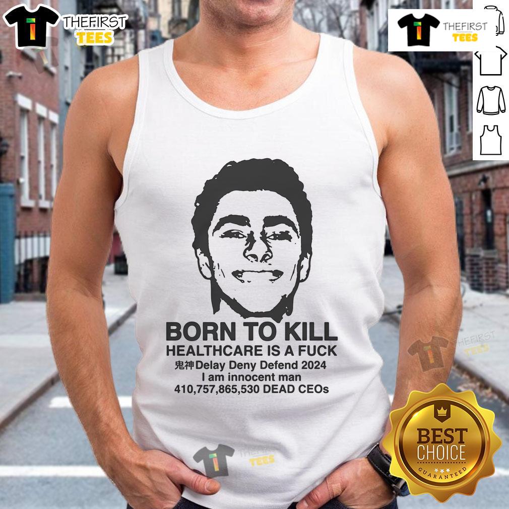 Alt Text: Hot Luigi Mangione Born to Kill healthcare tank top featuring bold graphics and edgy design for health activists.
