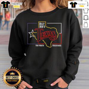 Alt Text: Official Billy Bob's Texas Fort Worth Stockyards logo on a vibrant neon sweatshirt, perfect for fans and visitors.