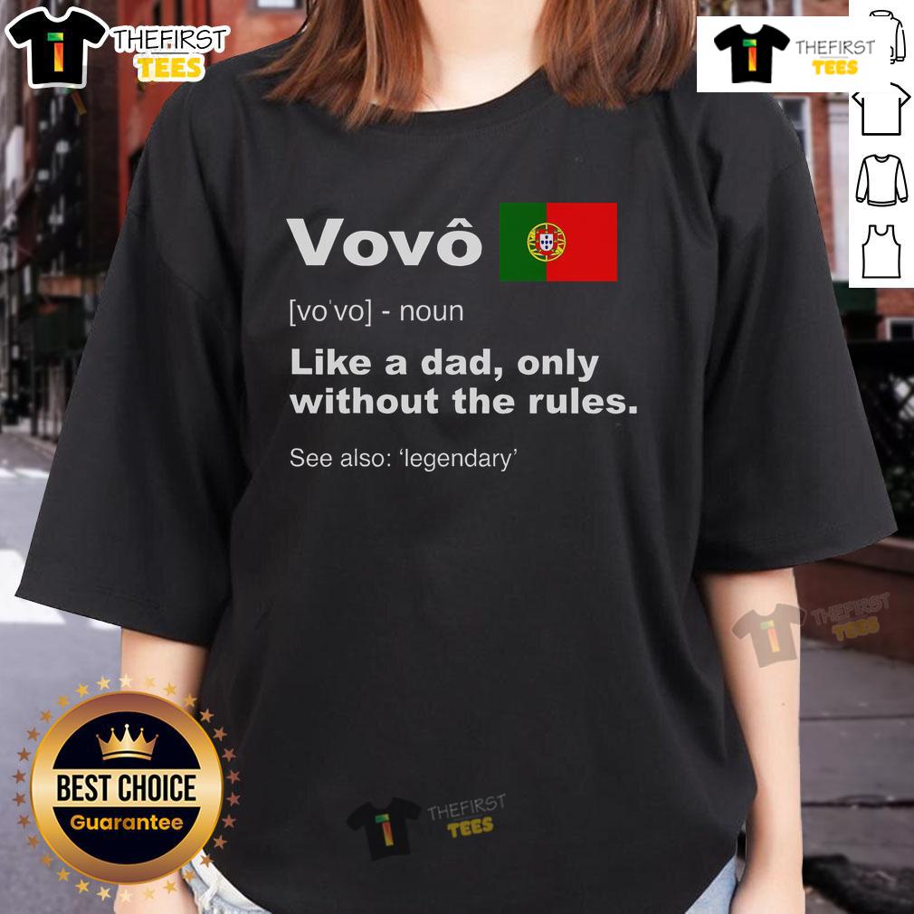 Funny Portuguese grandfather t-shirt featuring the official definition of Vovo Camisa for ladies.