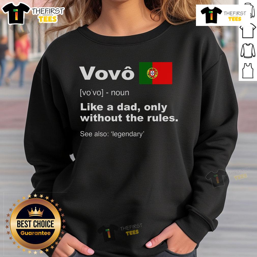 Funny Portuguese grandfather sweatshirt featuring the official definition of 'Vovo Camisa' in bold text design.