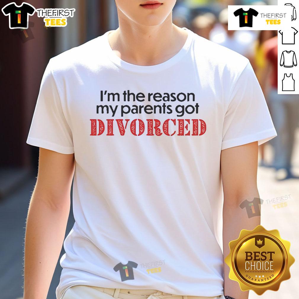 Alt Text: Official I'M The Reason My Parents Got Divorced T-Shirt featuring a humorous design for kids. Perfect for casual wear!