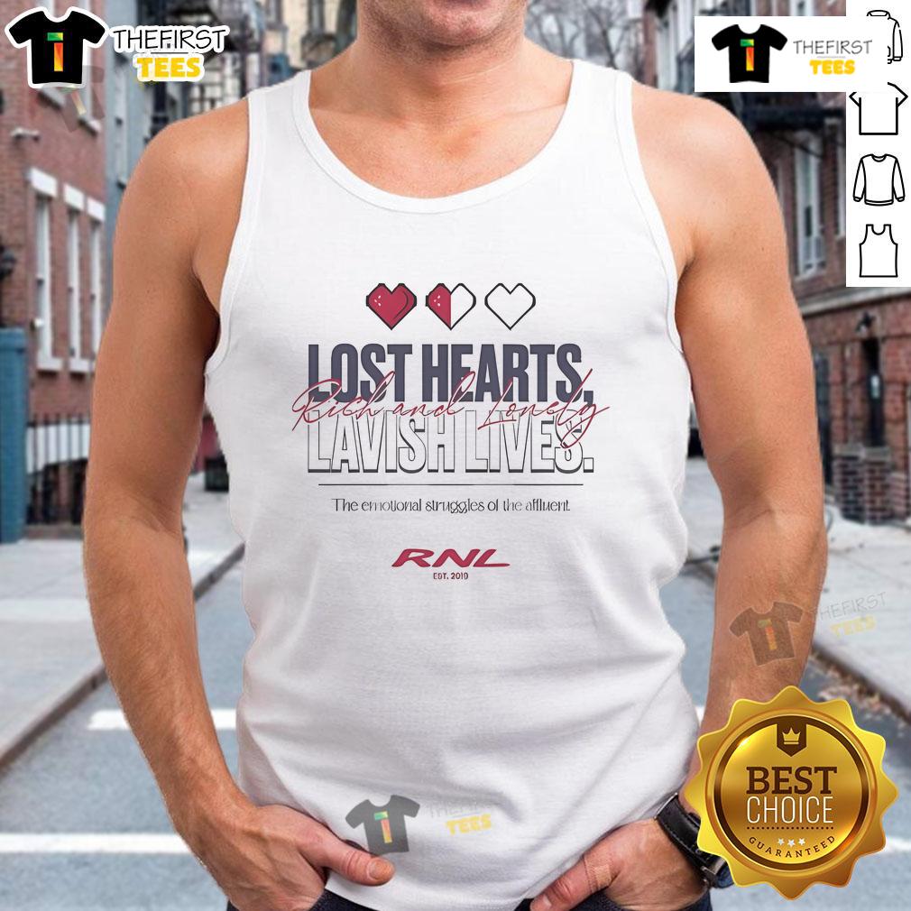 Official Lost Hearts tank top featuring 'Lavish Lives, Rich and Lonely' design, highlighting emotional struggles of the affluent.