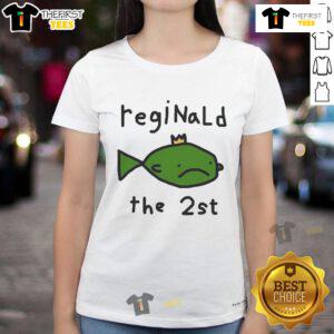 Alt Text: Official Reginald The 2st Ladies Tee in vibrant colors, showcasing stylish design and comfortable fit for women.