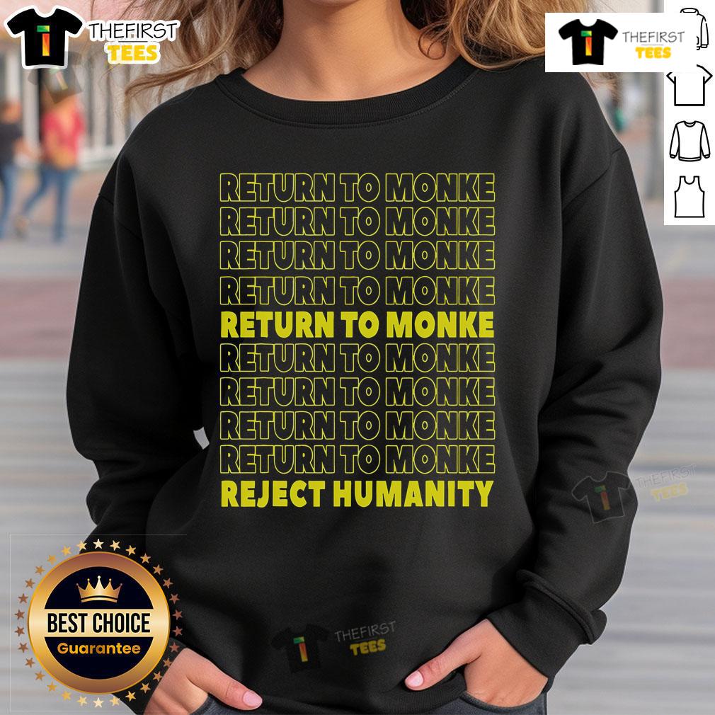 Funny monkey sweatshirt featuring 'Reject Humanity, Return to Monke' design, perfect for casual wear and meme lovers.