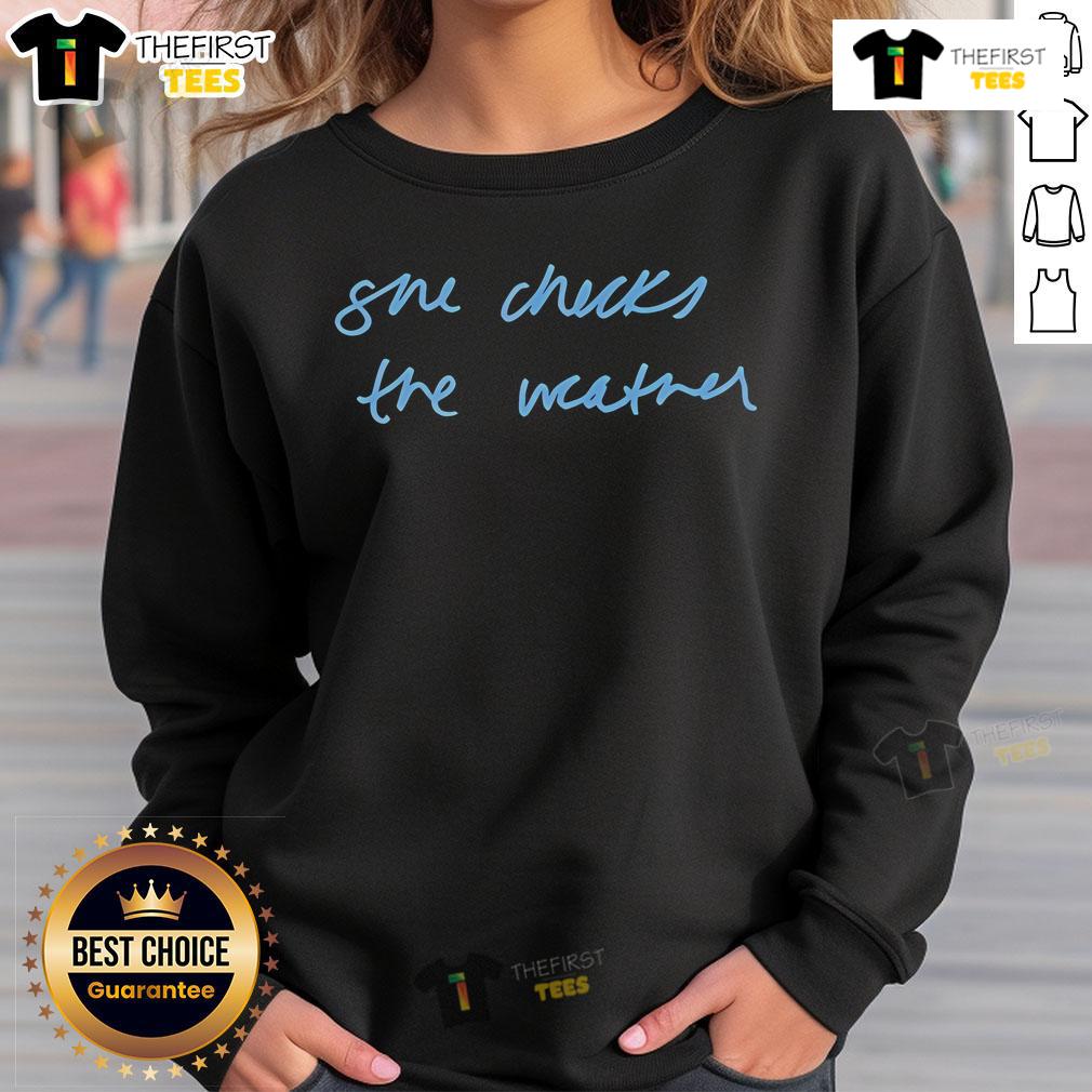 Cozy Official She Checks The Weather sweatshirt in a casual setting, perfect for staying stylish and warm.