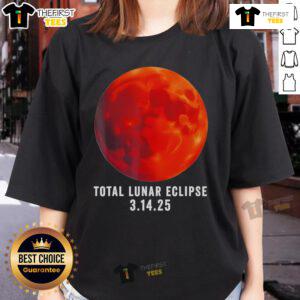 Official Total Lunar Eclipse March 14, 2025 Celestial Ladies Tee featuring a stylish lunar design for eclipse enthusiasts.