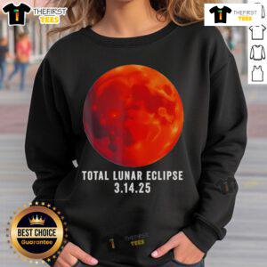 Official Total Lunar Eclipse March 14, 2025 Celestial Sweatshirt featuring a stunning lunar design