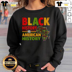 Original Black History is American History sweatshirt featuring African American pride design in bold lettering.