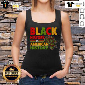 Alt Text: Black History is American History tank top featuring bold text design, celebrating African American heritage and culture.