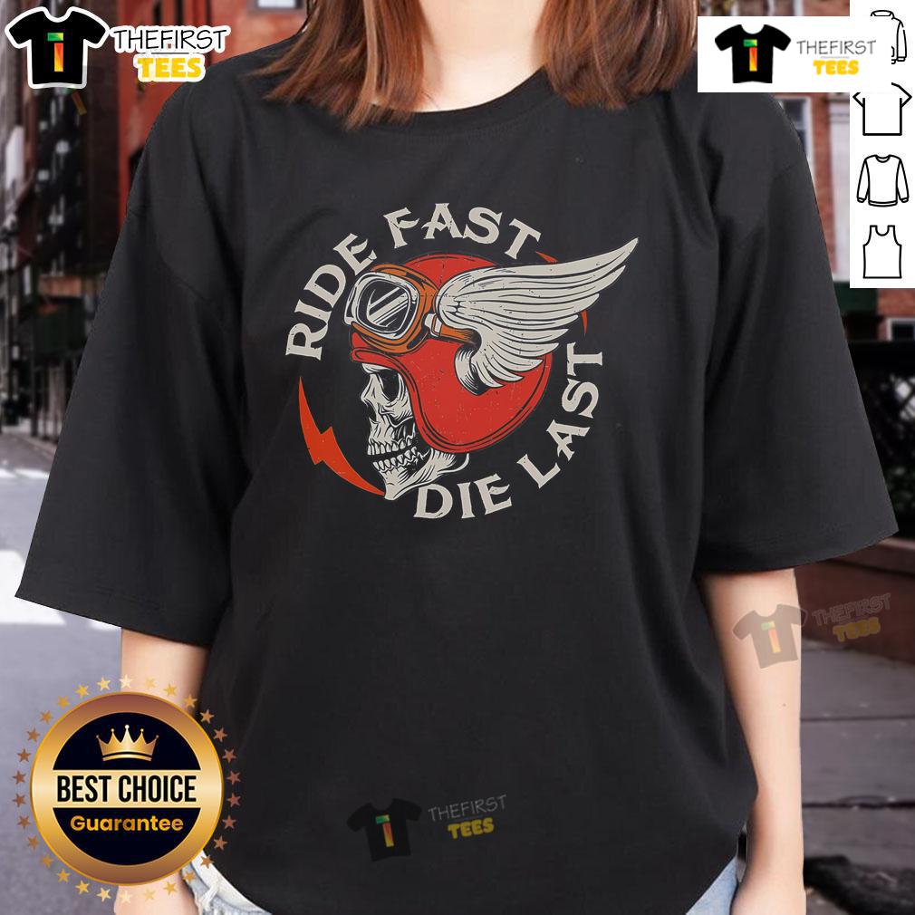 Premium Ride Fast Die Last Skull Biker Tee for Women, perfect for motorcycling enthusiasts.